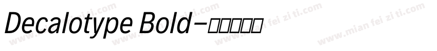 Decalotype Bold字体转换